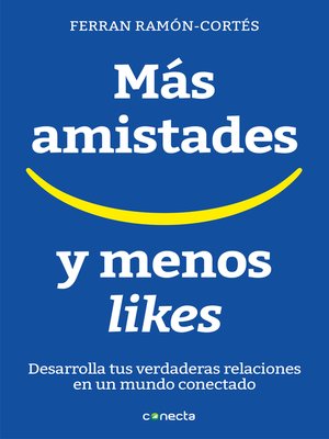 cover image of Más amistades y menos likes